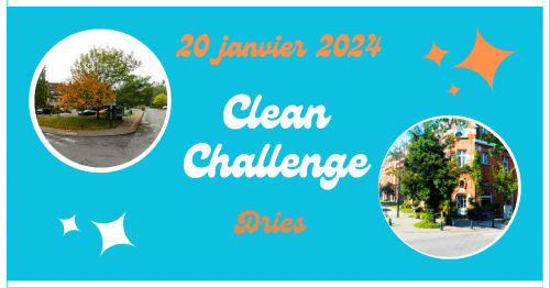 A VOS AGENDA – 20/01/24 – PROCHAIN « CLEAN-CHALLENGE » – DRIES