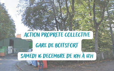 Action Propreté Collective – Gare de Boitsfort !