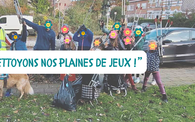 « Nettoyons nos plaines de jeux ! » – Les Marcottes ASBL & Les Enfants de Charlemagne – Dries !